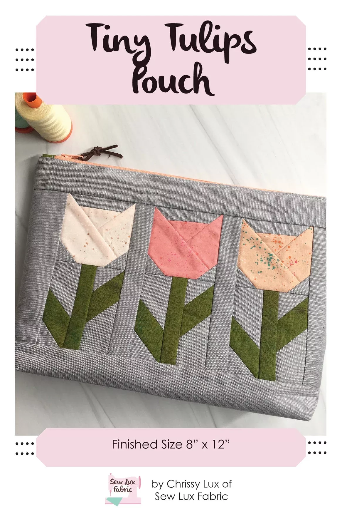Zippy Skill Builder – Tiny Tulips Pouch Class